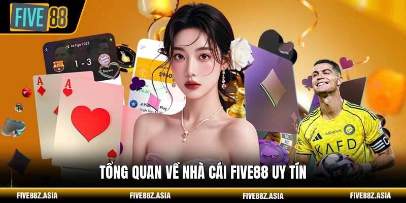Tổng quan về nhà cái FIVE88 uy tín